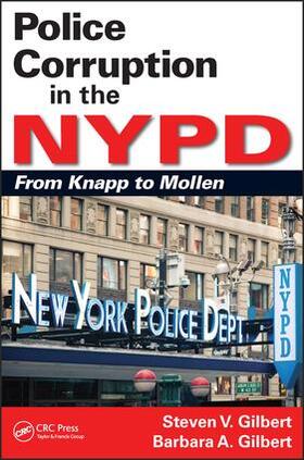 Gilbert | Police Corruption in the NYPD | Buch | 978-1-4987-2153-0 | sack.de