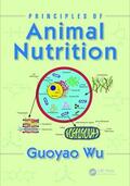 Wu |  Principles of Animal Nutrition | Buch |  Sack Fachmedien