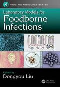 Liu |  Laboratory Models for Foodborne Infections | Buch |  Sack Fachmedien