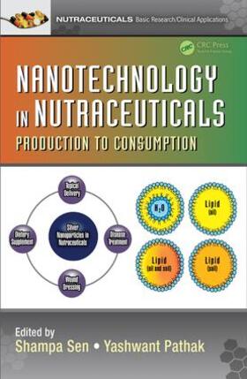 Sen / Pathak |  Nanotechnology in Nutraceuticals | Buch |  Sack Fachmedien