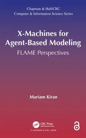 Kiran |  X-Machines for Agent-Based Modeling | Buch |  Sack Fachmedien