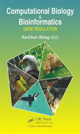 Wong | Computational Biology and Bioinformatics | Buch | 978-1-4987-2497-5 | www.sack.de