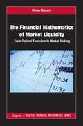 Gueant |  The Financial Mathematics of Market Liquidity | Buch |  Sack Fachmedien
