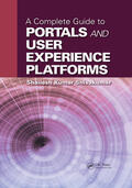 Shivakumar |  A Complete Guide to Portals and User Experience Platforms | Buch |  Sack Fachmedien