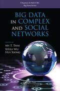 Thai / Wu / Xiong |  Big Data in Complex and Social Networks | Buch |  Sack Fachmedien