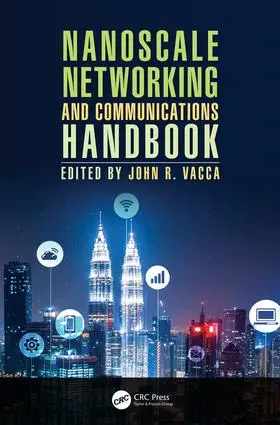 Vacca | Nanoscale Networking and Communications Handbook | Buch | 978-1-4987-2731-0 | sack.de