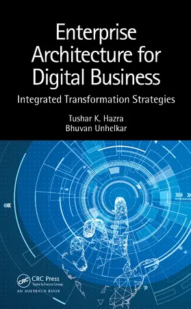 Hazra / Unhelkar |  Enterprise Architecture for Digital Business | Buch |  Sack Fachmedien