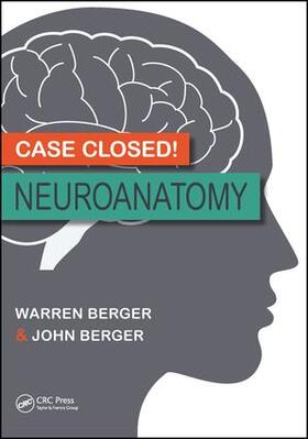 Berger |  Case Closed! Neuroanatomy | Buch |  Sack Fachmedien