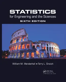 Mendenhall / Sincich |  Statistics for Engineering and the Sciences | Buch |  Sack Fachmedien
