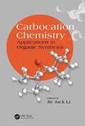 Li |  Carbocation Chemistry | Buch |  Sack Fachmedien