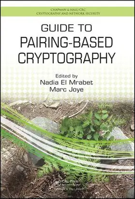El Mrabet / Joye |  Guide to Pairing-Based Cryptography | Buch |  Sack Fachmedien