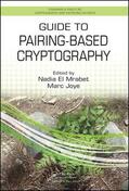 El Mrabet / Joye |  Guide to Pairing-Based Cryptography | Buch |  Sack Fachmedien