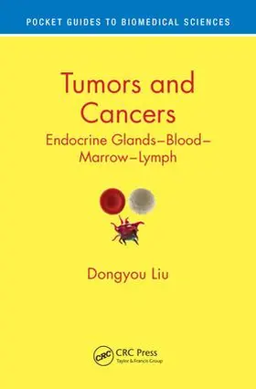 Liu |  Tumors and Cancers | Buch |  Sack Fachmedien