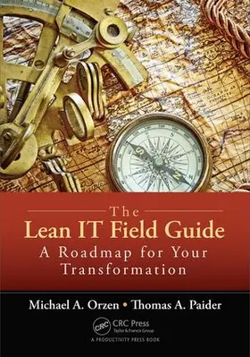 Orzen / Paider |  The Lean IT Field Guide | Buch |  Sack Fachmedien