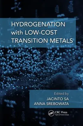 Sa / Srebowata |  Hydrogenation with Low-Cost Transition Metals | Buch |  Sack Fachmedien