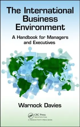 Davies | The International Business Environment | Buch | 978-1-4987-3115-7 | sack.de