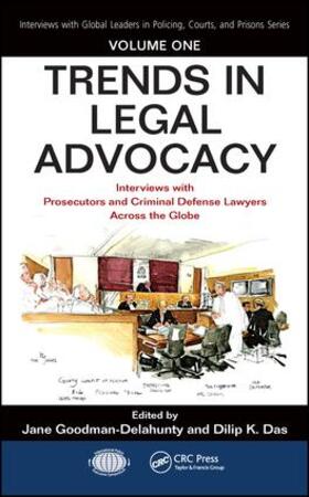 Goodman-Delahunty / Das | Trends in Legal Advocacy | Buch | 978-1-4987-3312-0 | sack.de