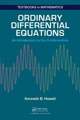 Howell | Ordinary Differential Equations | Buch | 978-1-4987-3381-6 | sack.de