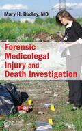 Dudley, M.D. |  Forensic Medicolegal Injury and Death Investigation | Buch |  Sack Fachmedien