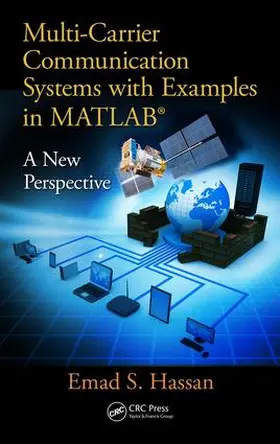 Hassan | Multi-Carrier Communication Systems with Examples in MATLAB® | Buch | 978-1-4987-3532-2 | www.sack.de
