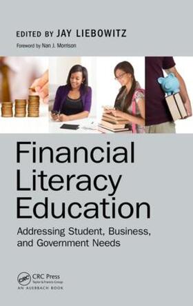 Liebowitz | Financial Literacy Education | Buch | 978-1-4987-3853-8 | sack.de