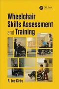 Kirby |  Wheelchair Skills Assessment and Training | Buch |  Sack Fachmedien