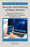 Rai / Chukwuma / Cozart |  Security and Auditing of Smart Devices | Buch |  Sack Fachmedien