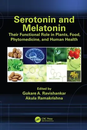 Ravishankar / Ramakrishna |  Serotonin and Melatonin | Buch |  Sack Fachmedien