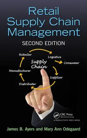 Ayers / Odegaard | Retail Supply Chain Management | Buch | 978-1-4987-3914-6 | www.sack.de