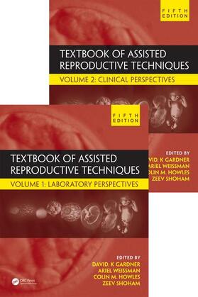 Gardner / Weissman / Howles | Textbook of Assisted Reproductive Techniques | Medienkombination | 978-1-4987-4009-8 | sack.de