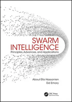 Hassanien / Emary | Swarm Intelligence | Buch | 978-1-4987-4106-4 | sack.de