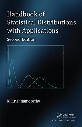Krishnamoorthy |  Handbook of Statistical Distributions with Applications | Buch |  Sack Fachmedien