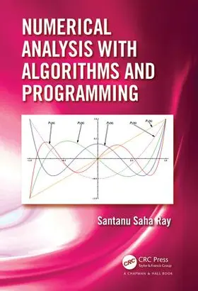 Ray |  Numerical Analysis with Algorithms and Programming | Buch |  Sack Fachmedien