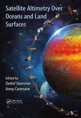 Stammer / Cazenave | Satellite Altimetry Over Oceans and Land Surfaces | Buch | sack.de
