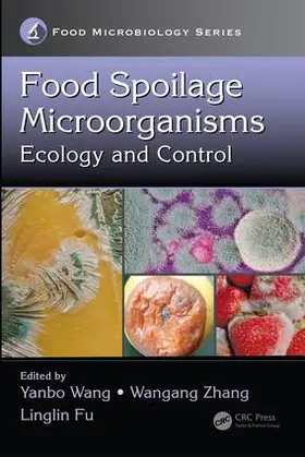 Wang / Zhang / Fu |  Food Spoilage Microorganisms | Buch |  Sack Fachmedien