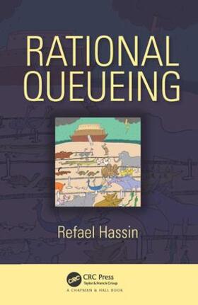 Hassin | Rational Queueing | Buch | 978-1-4987-4527-7 | sack.de