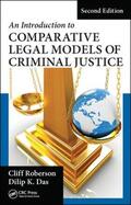 Roberson / Das |  An Introduction to Comparative Legal Models of Criminal Justice | Buch |  Sack Fachmedien