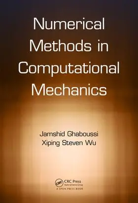 Ghaboussi / Wu |  Numerical Methods in Computational Mechanics | Buch |  Sack Fachmedien
