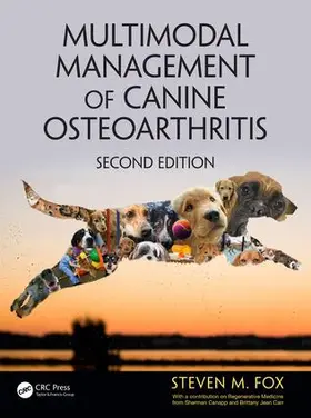 Fox | Multimodal Management of Canine Osteoarthritis | Buch | 978-1-4987-4935-0 | www.sack.de