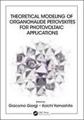 Giorgi / Yamashita |  Theoretical Modeling of Organohalide Perovskites for Photovoltaic Applications | Buch |  Sack Fachmedien