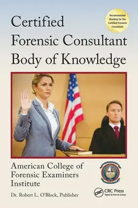  Certified Forensic Consultant Body of Knowledge | Buch |  Sack Fachmedien