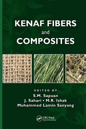 Sapuan / Ishak / Sahari | Kenaf Fibers and Composites | Buch | 978-1-4987-5342-5 | www.sack.de