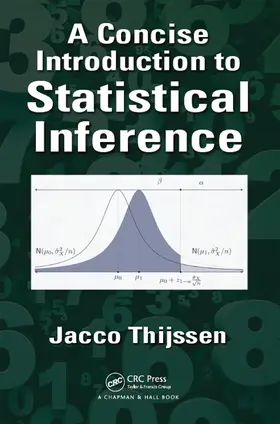 Thijssen | A Concise Introduction to Statistical Inference | Buch | 978-1-4987-5577-1 | www.sack.de