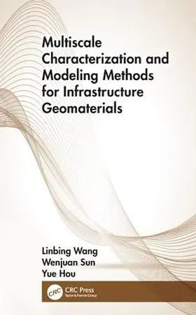 Wang / Sun / Hou |  Design of Infrastructure Materials | Buch |  Sack Fachmedien