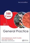 Stephenson / Mueller / Grabinar |  100 Cases in General Practice | Buch |  Sack Fachmedien
