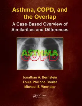 Bernstein / Boulet / Wechsler, MD,MMSc |  Asthma, COPD, and Overlap | Buch |  Sack Fachmedien
