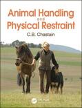 Chastain |  Animal Handling and Physical Restraint | Buch |  Sack Fachmedien