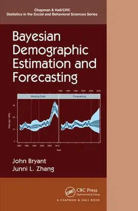 Bryant / Zhang |  Bayesian Demographic Estimation and Forecasting | Buch |  Sack Fachmedien
