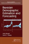 Bryant / Zhang |  Bayesian Demographic Estimation and Forecasting | Buch |  Sack Fachmedien