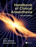 Pollard / Kitchen |  Handbook of Clinical Anaesthesia, Fourth edition | Buch |  Sack Fachmedien